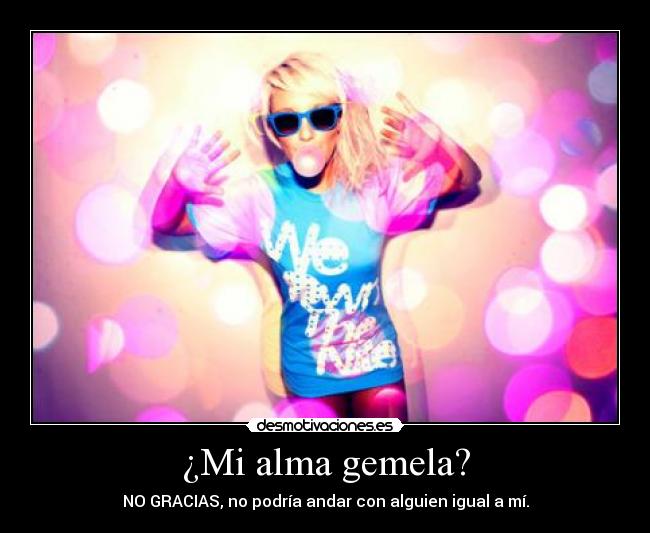 ¿Mi alma gemela? - 