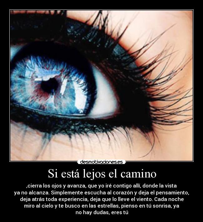 Si está lejos el camino - 