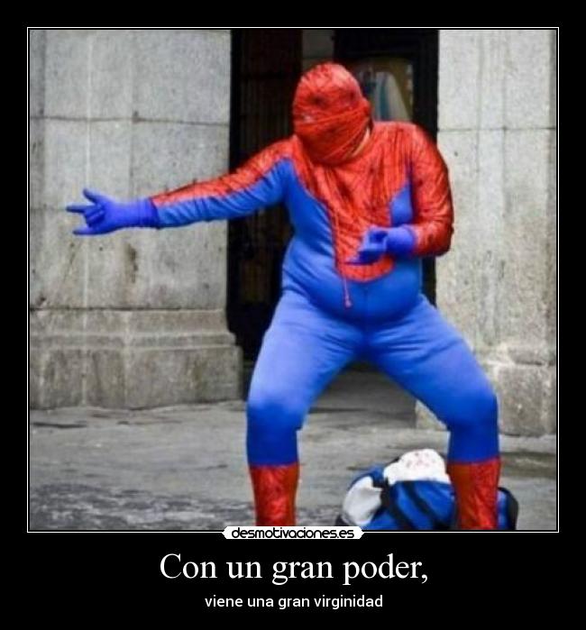 Con un gran poder, -