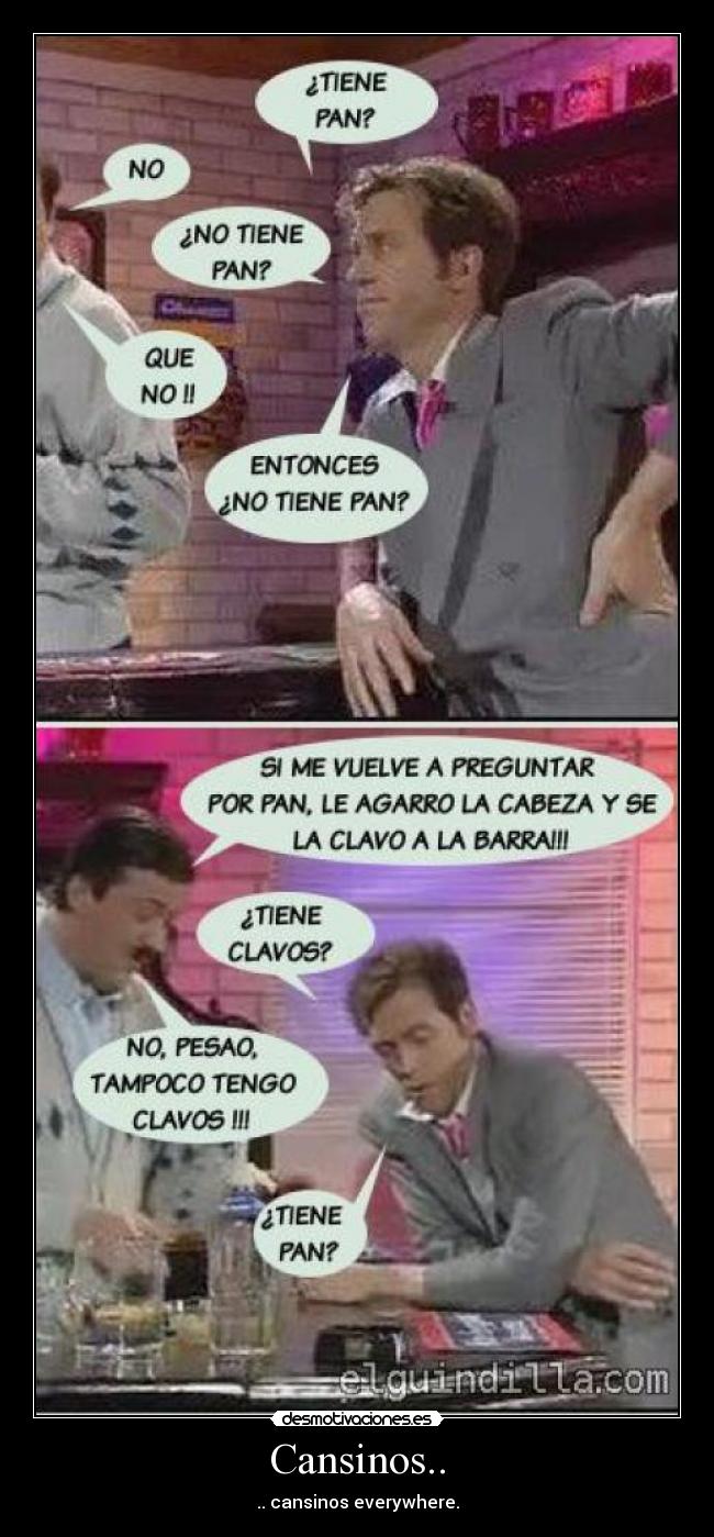 carteles cansino pan clavo pesado barra bar borracho desmotivaciones