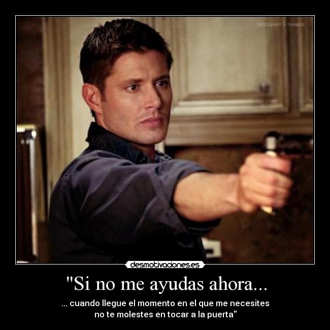 carteles dean winchester supernatural sobrenatural desmotivaciones