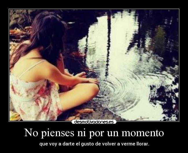 No pienses ni por un momento - 