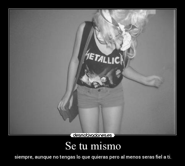 Se tu mismo - 