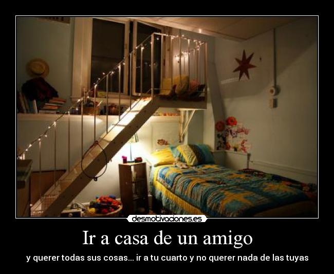 Ir a casa de un amigo -