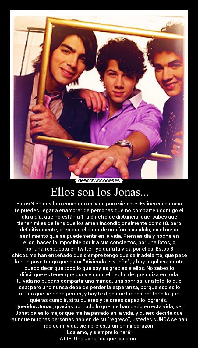 Ellos son los Jonas... -