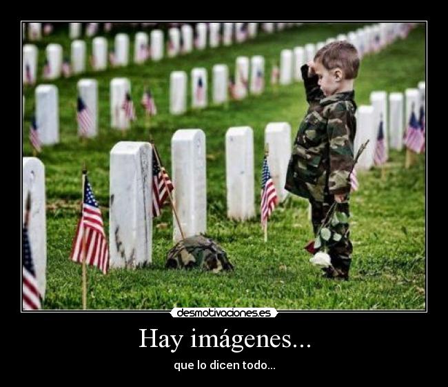 Hay imágenes... - que lo dicen todo...