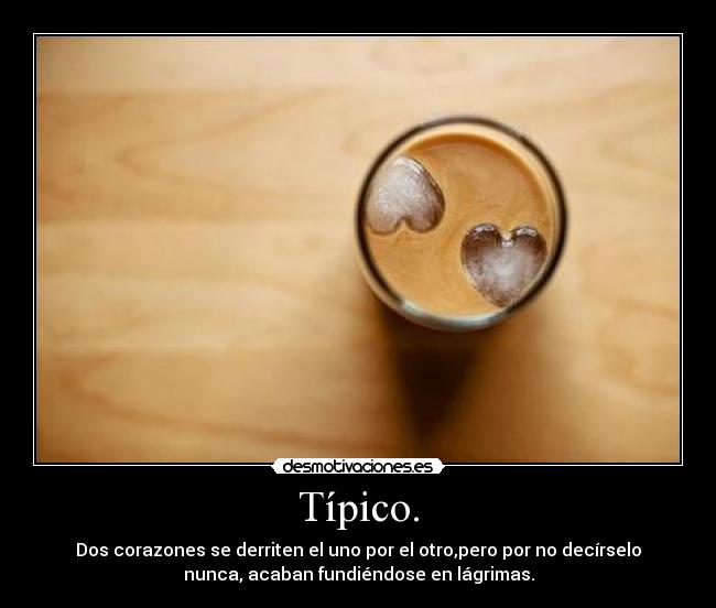 Típico. - 