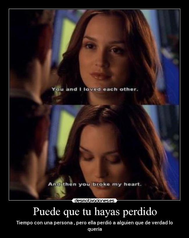 Puede que tu hayas perdido - 