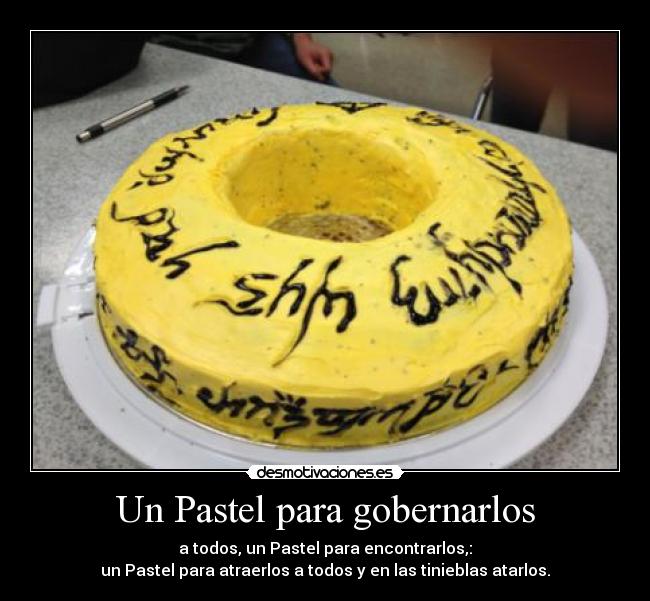 Un Pastel para gobernarlos - 