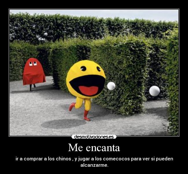 Me encanta -
