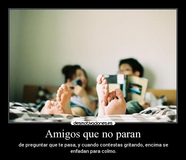 Amigos que no paran -