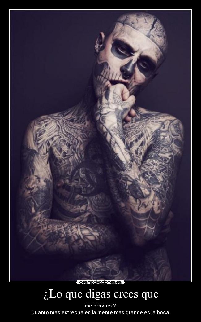 ¿Lo que digas crees que - 