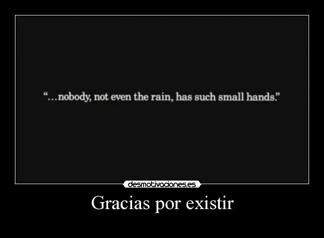 Gracias por existir - 