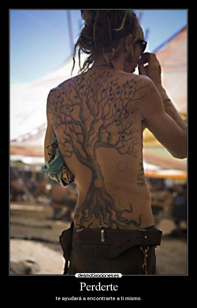 Perderte - te ayudará a encontrarte a ti mismo.