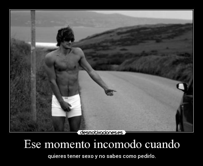 Ese momento incomodo cuando -