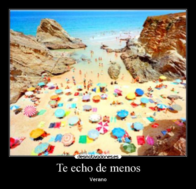 Te echo de menos - Verano