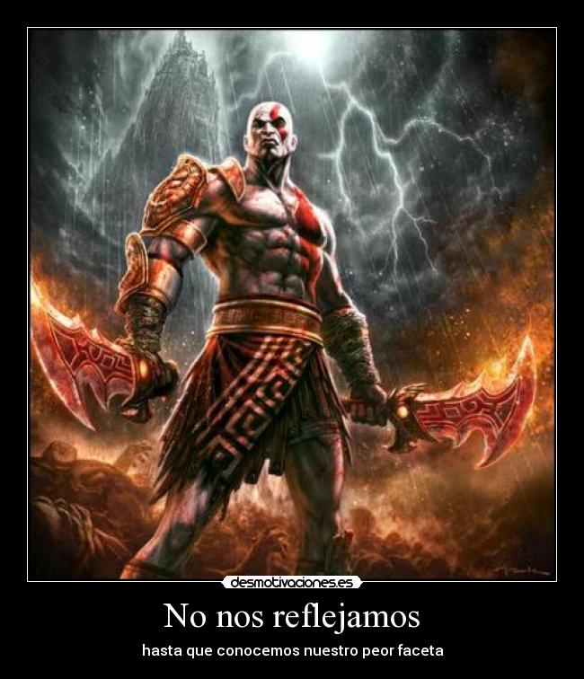 No nos reflejamos - hasta que conocemos nuestro peor faceta