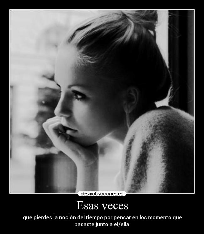 Esas veces - 