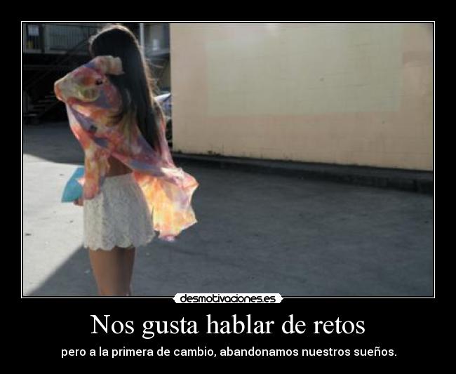 Nos gusta hablar de retos - 
