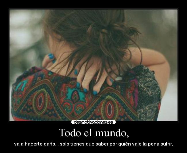 Todo el mundo, - 