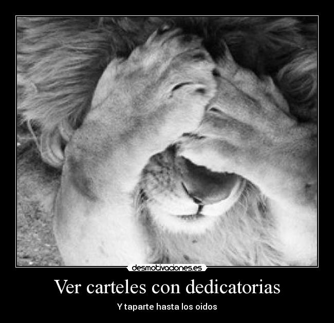 Ver carteles con dedicatorias - 