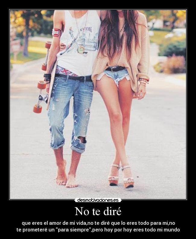 No te diré -