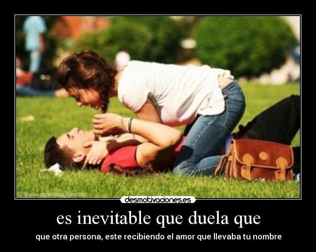 es inevitable que duela que -
