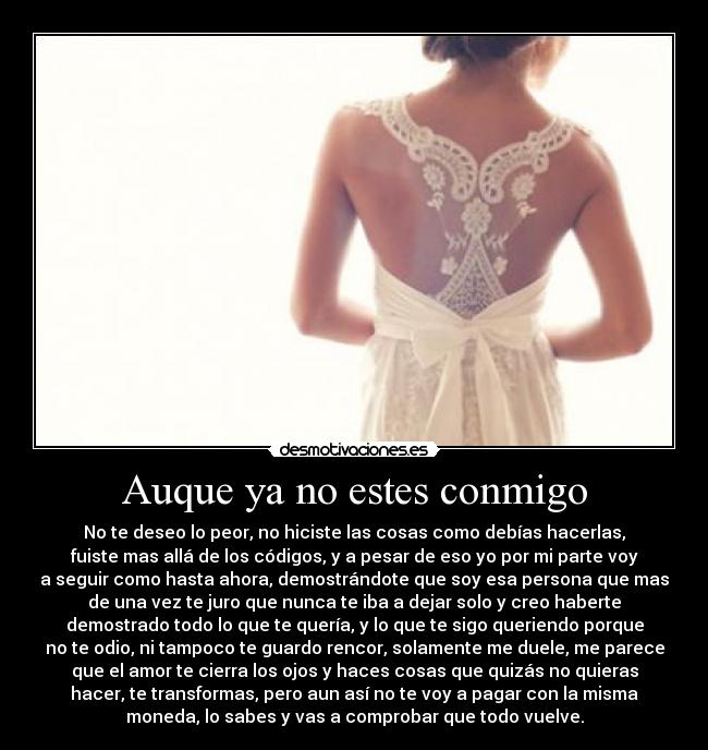Auque ya no estes conmigo -