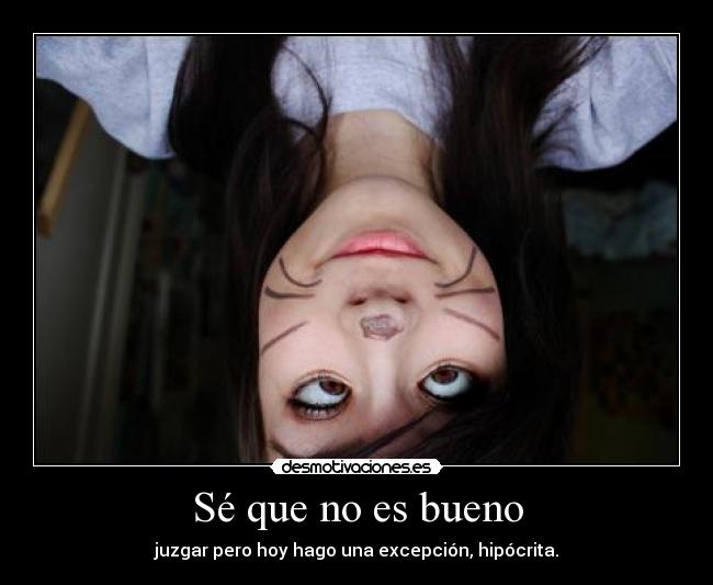 Sé que no es bueno - 