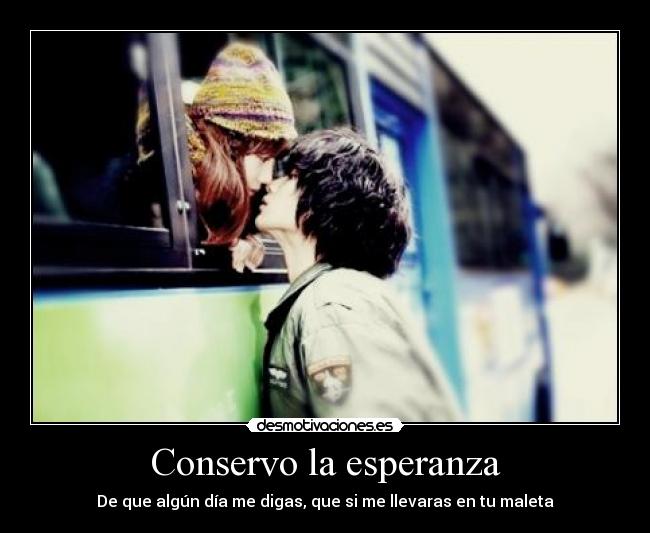 Conservo la esperanza - 