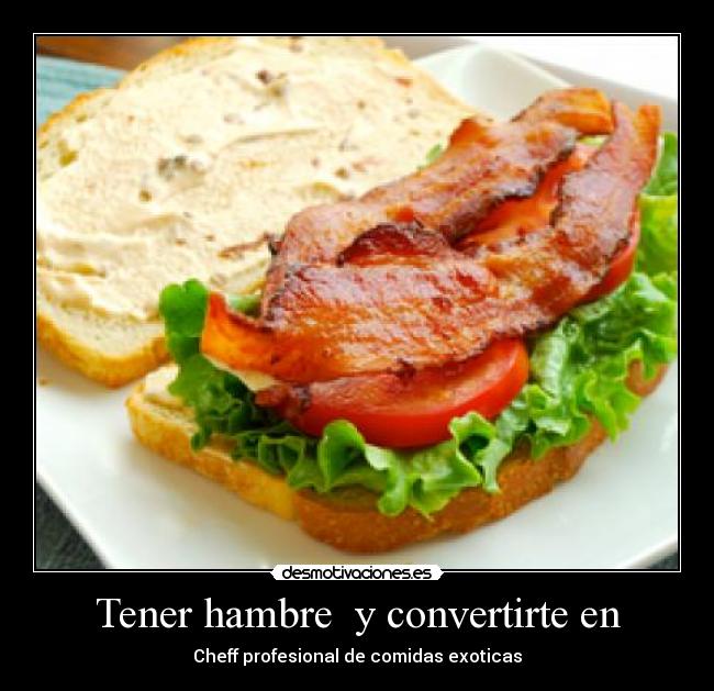 carteles leguii94 comidaaa hambre voy comprar porque quiero sufrir mas desmotivaciones