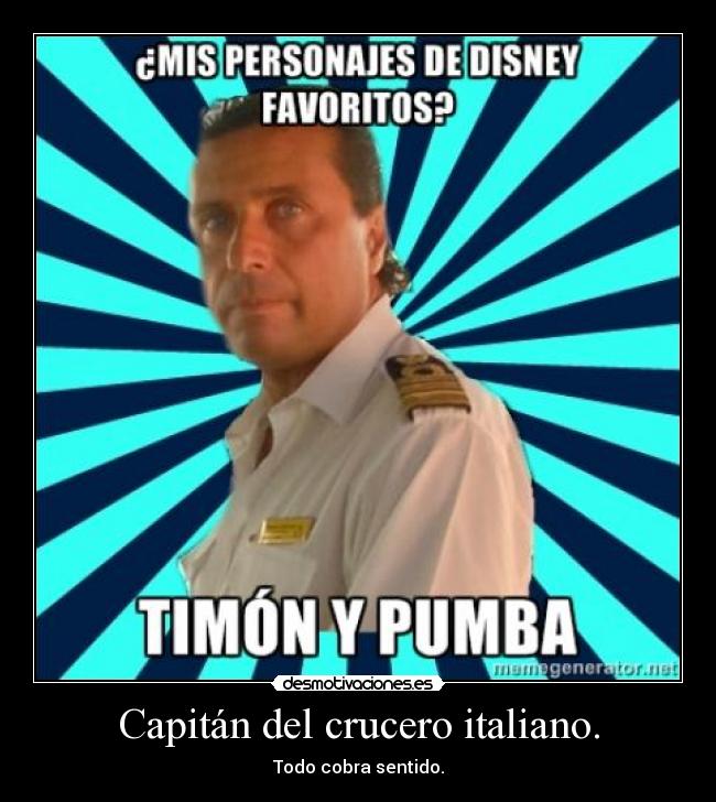 Capitán del crucero italiano. -