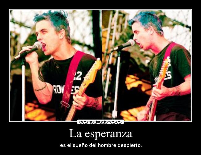 carteles esperanza green day desmotivaciones