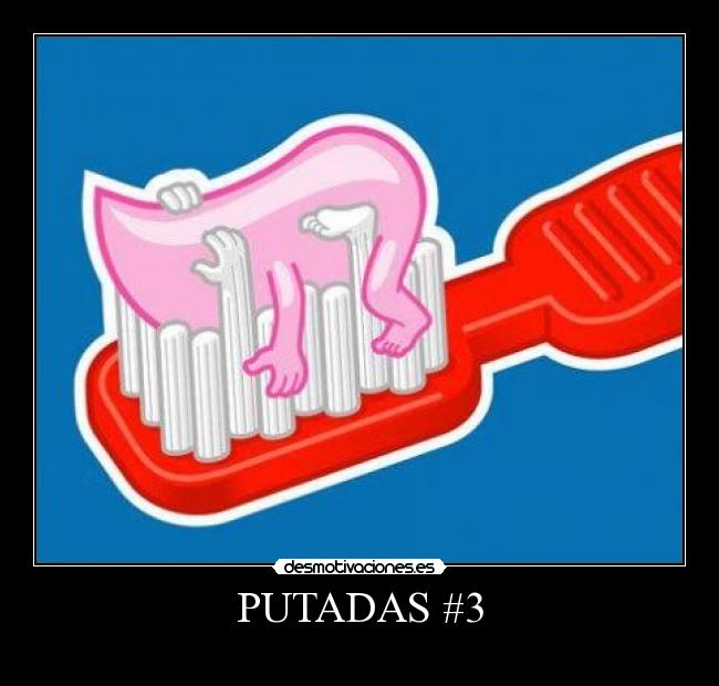 PUTADAS #3 - 