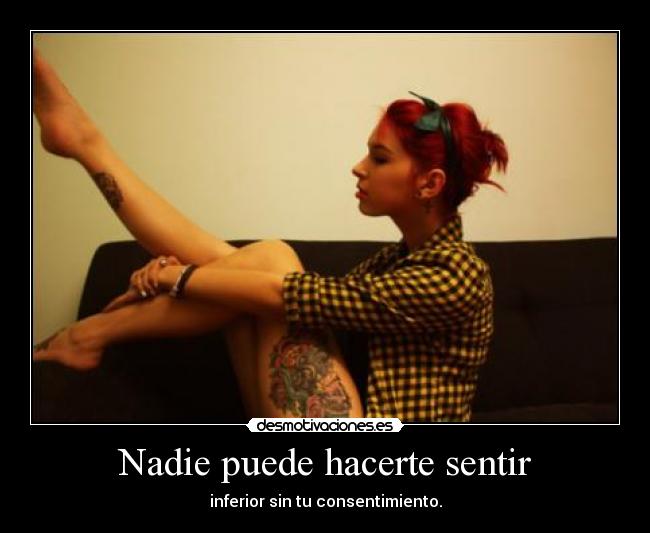 Nadie puede hacerte sentir - 