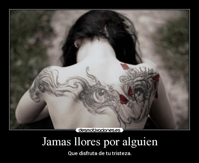 Jamas llores por alguien -