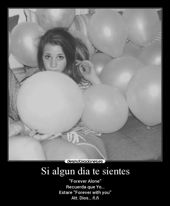 Si algun dia te sientes -