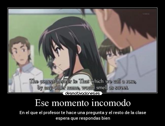 Ese momento incomodo - 