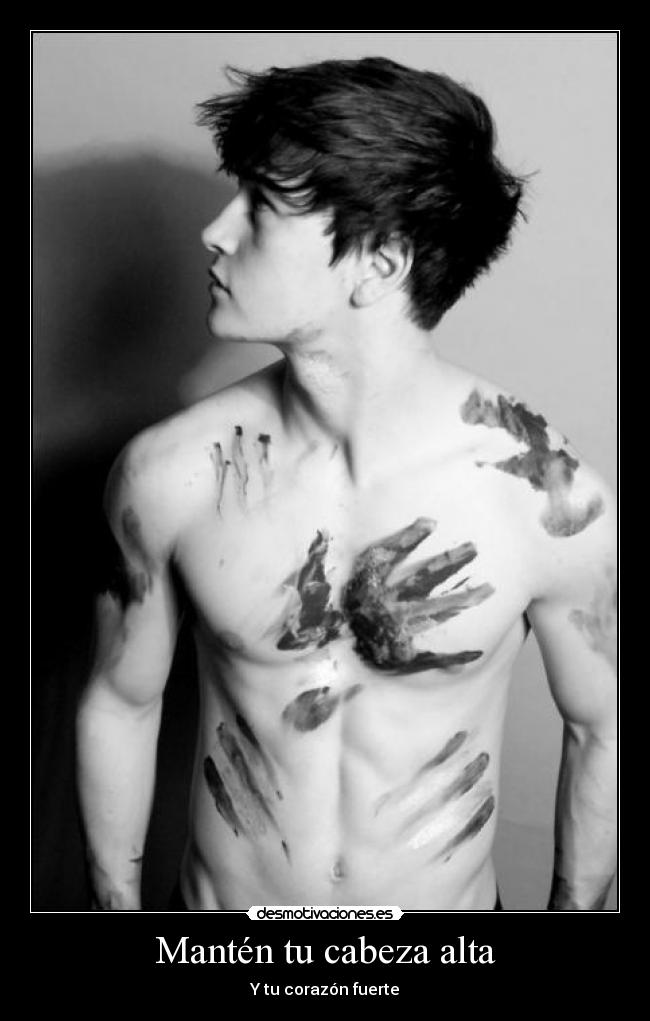 Mantén tu cabeza alta -