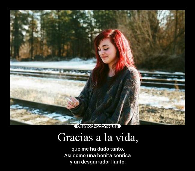 Gracias a la vida, - 