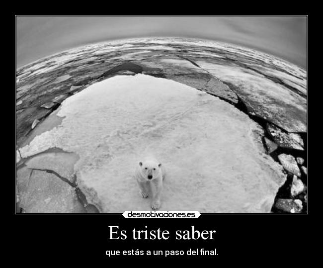 Es triste saber - 