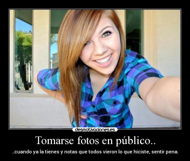 carteles fotos tomarse publico desmotivaciones