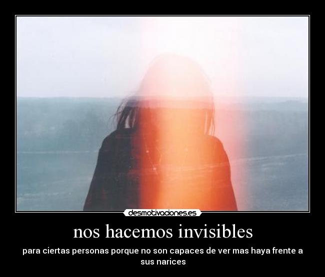 nos hacemos invisibles - 