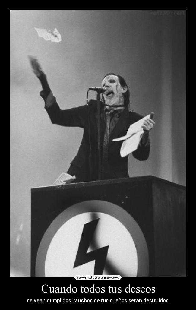 carteles deseos nananananananan manson man that you fear desmotivaciones