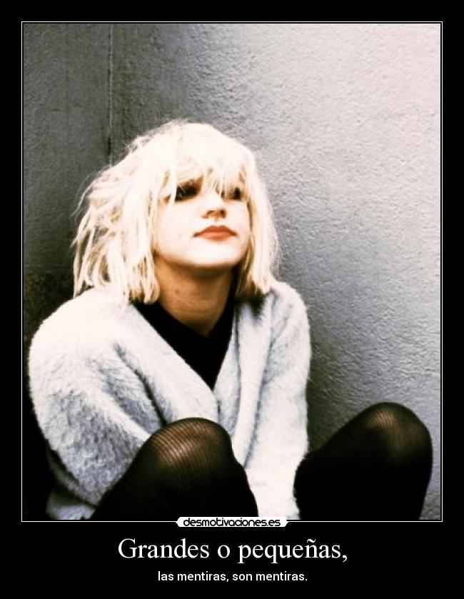 Grandes o pequeñas, - 