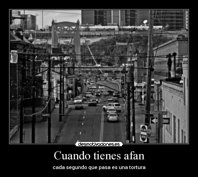 Cuando tienes afan - 