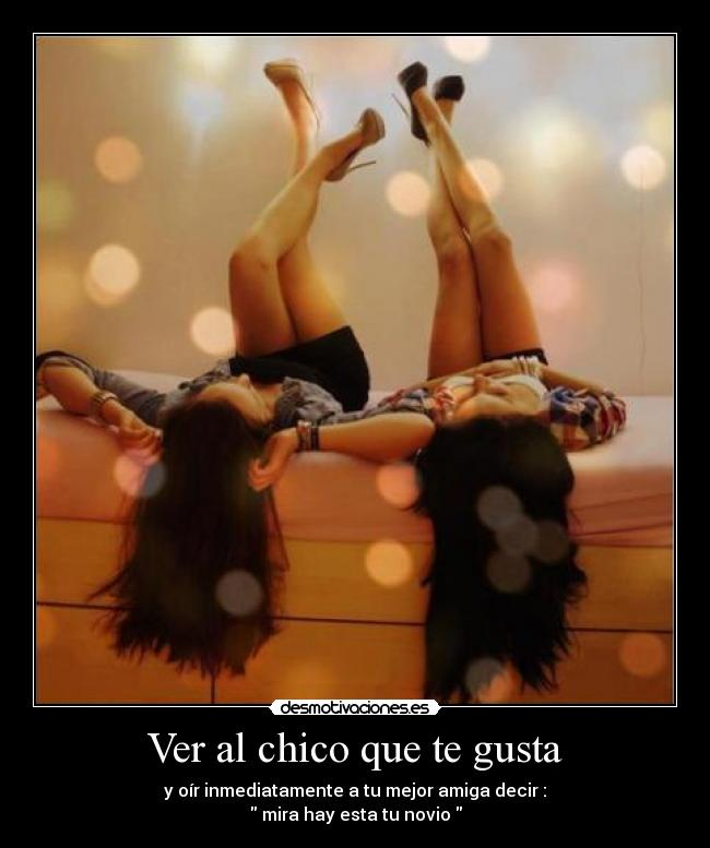 Ver al chico que te gusta -