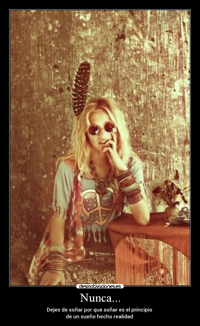 Nunca... - Dejes de soñar por que soñar es el principio
de un sueño hecho realidad ♥