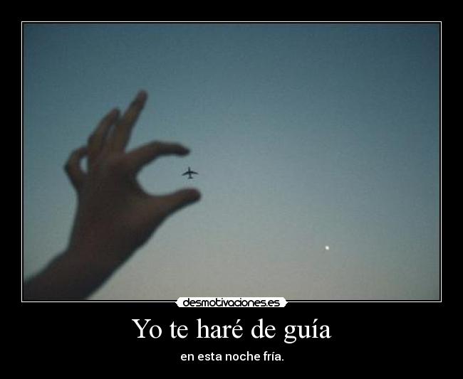 Yo te haré de guía - 
