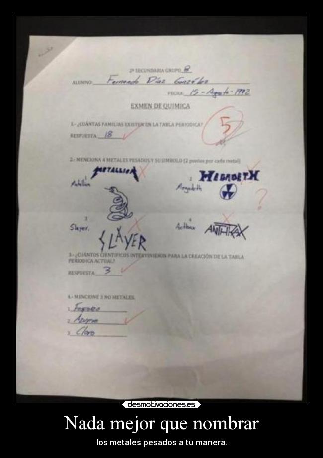 Nada mejor que nombrar - los metales pesados a tu manera.